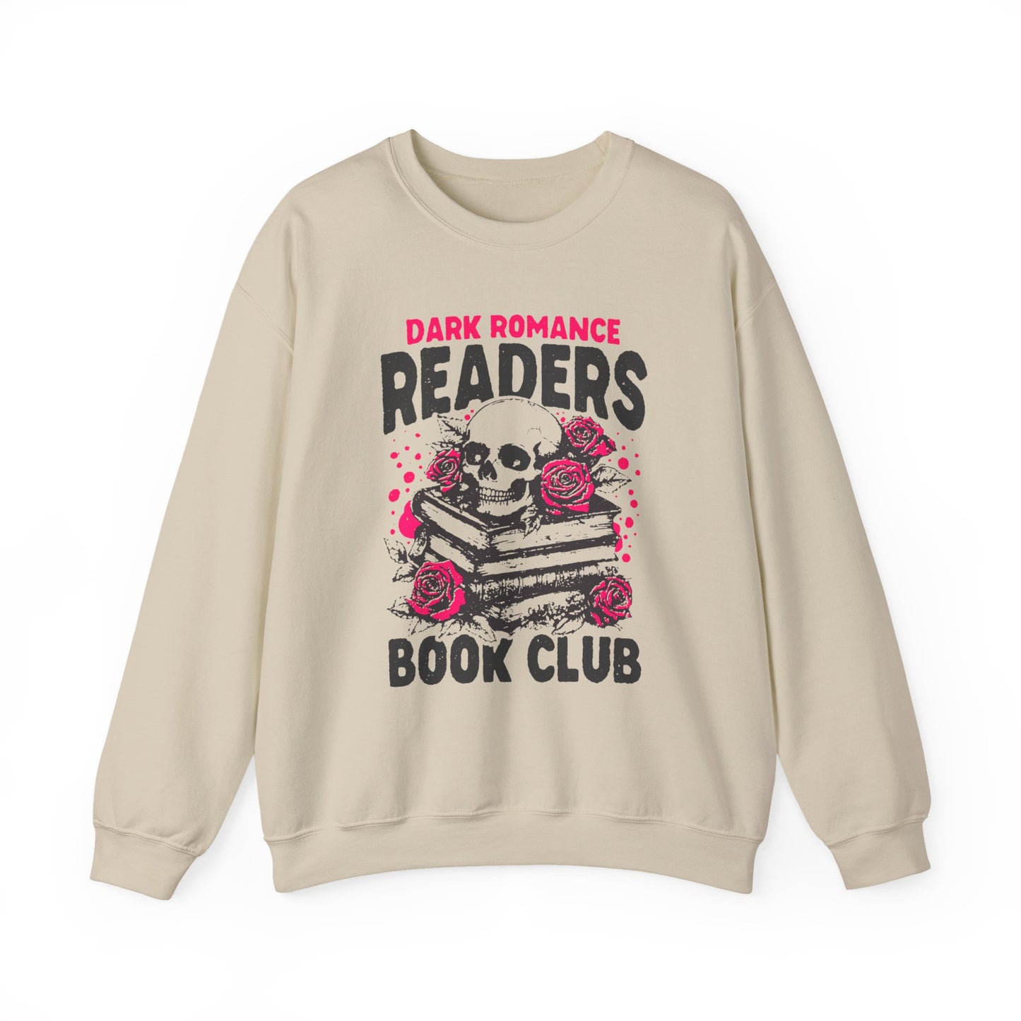 Dark Romance Readers - Sweatshirt