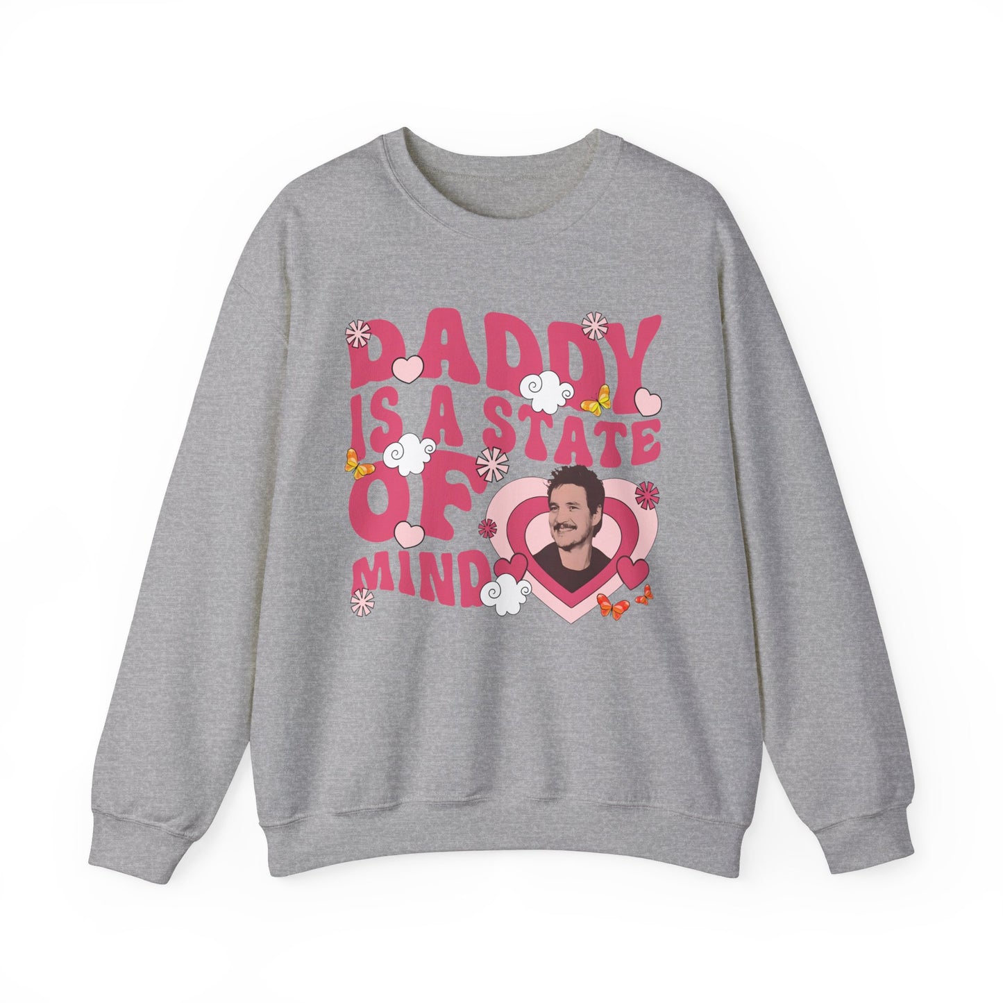 Daddy is a State of Mind - Crewneck Sweatshirt