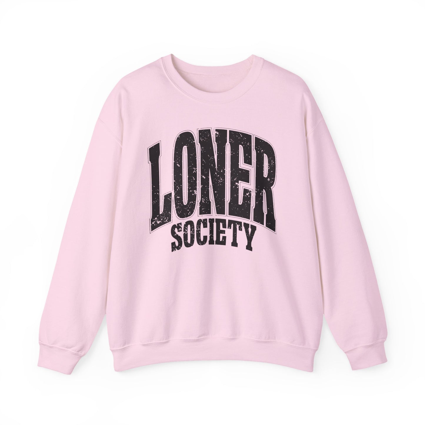 Loner Society - Sweatshirt
