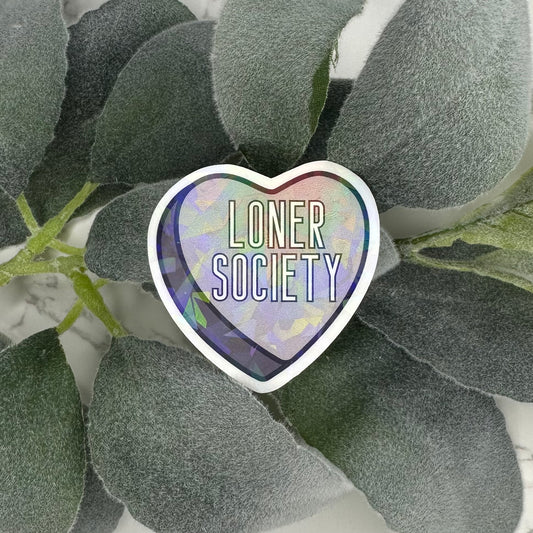 Loner Society Sticker