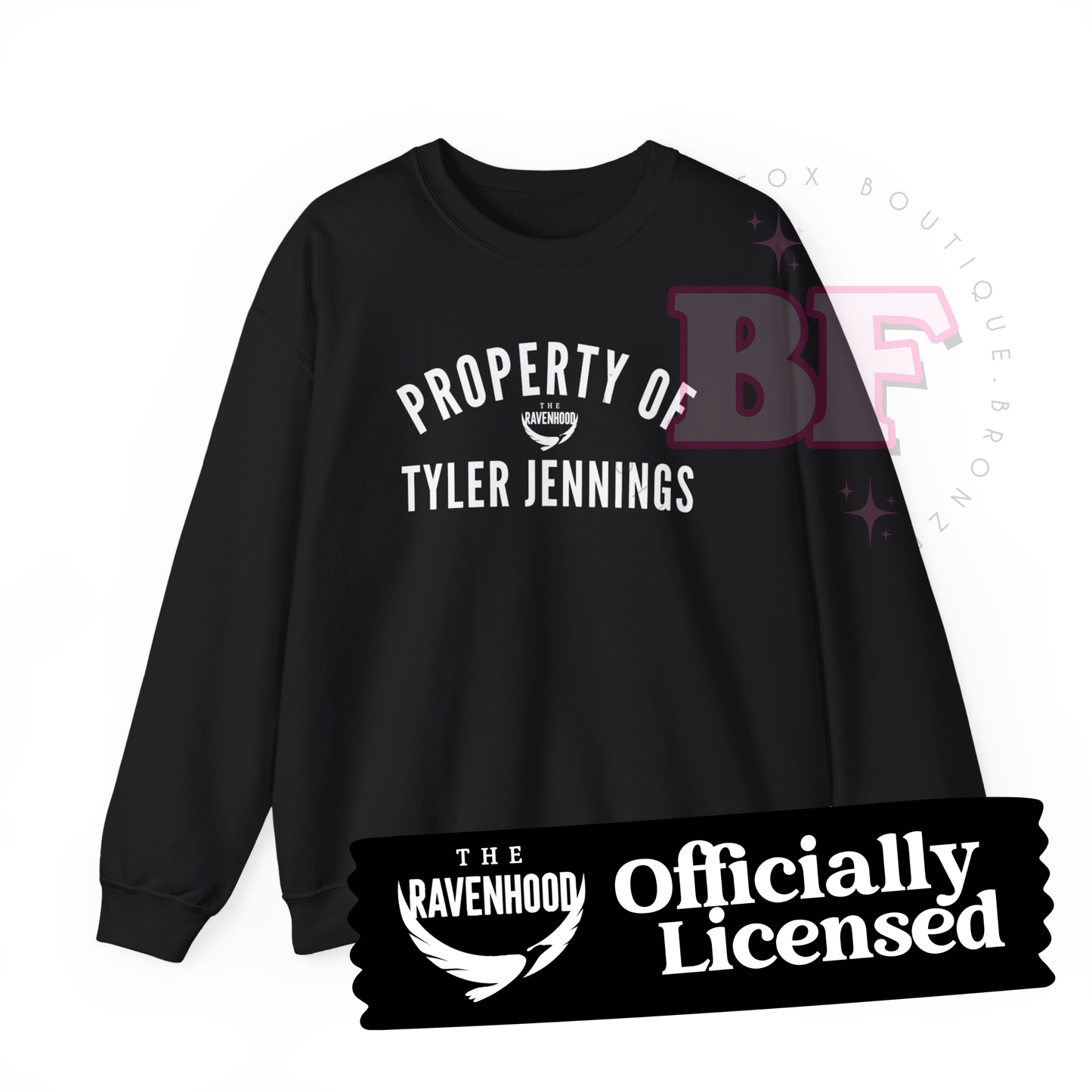 Property of Tyler Jennings - Sweatshirt