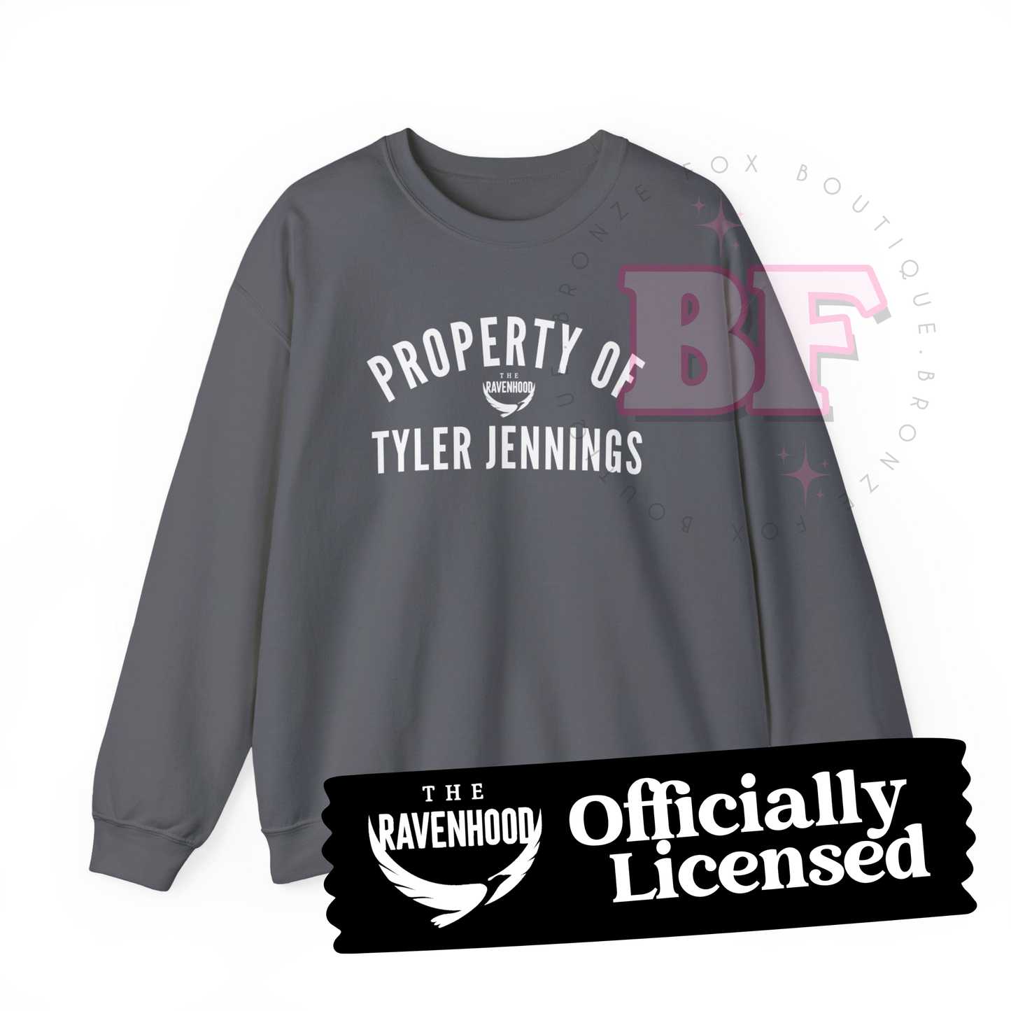 Property of Tyler Jennings - Sweatshirt