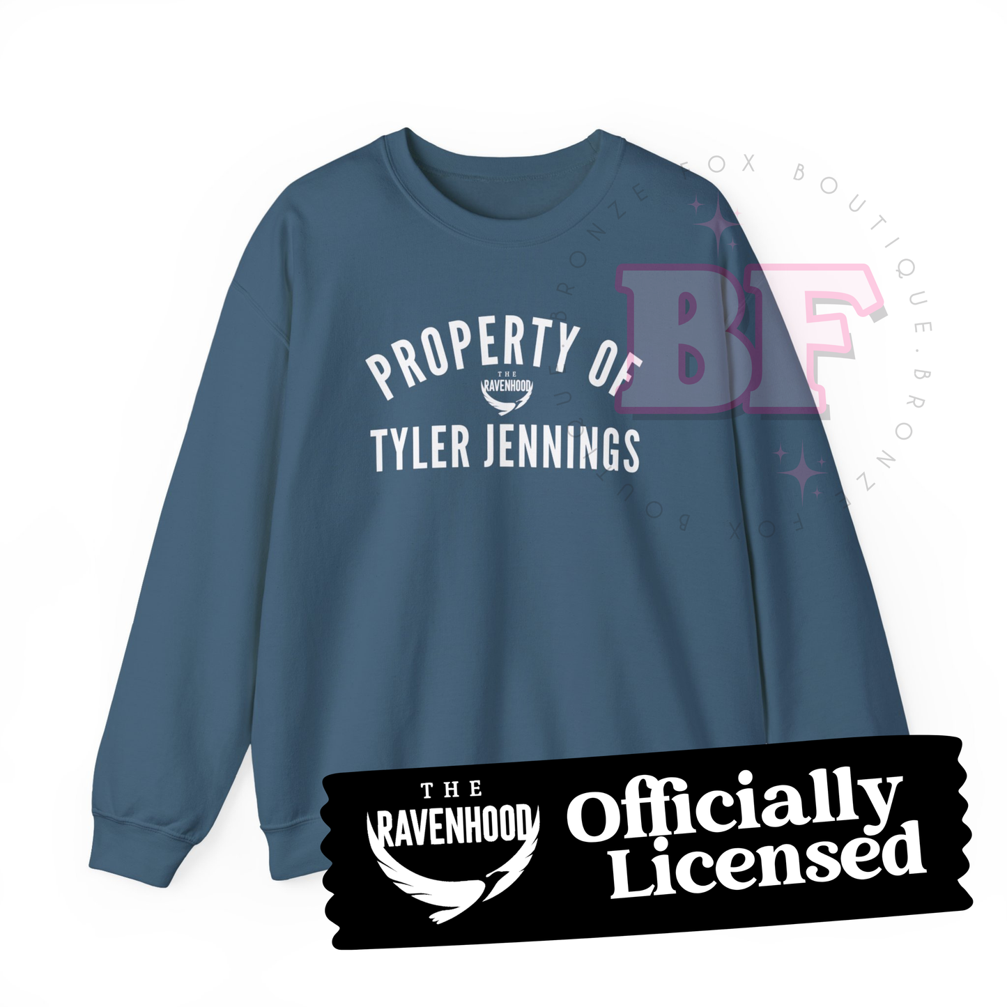 Property of Tyler Jennings - Sweatshirt