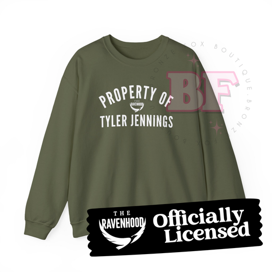 Property of Tyler Jennings - Sweatshirt